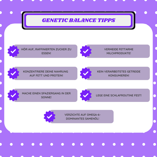 genetic balance Tipps | genetic balance - DNAAnalyse, Analyse, DNA Analyse, DNA Analytics, Telomere, DNA, DNS, Gentest, Gene, Gesundheit, Health, Prävention, Praevention, Prevention, Ageing, Aging, Alter, Altern