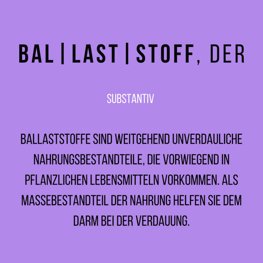 Ballastsoff - GB Dictionary | genetic balance - DNAAnalyse, Analyse, DNA Analyse, DNA Analytics, Telomere, DNA, DNS, Gentest, Gene, Gesundheit, Health, Prävention, Praevention, Prevention, Ageing, Aging, Alter, Altern